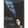 The Glass house