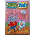 Shiver and Shake annual 1985