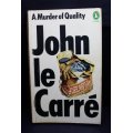 John Le Carre A Murder Of Quality.