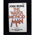 The Water Method Man by John Irving, Softcover Book