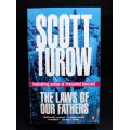 The Laws Of Our Fathers by Scott Turow Softcover Book