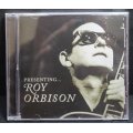 Roy Orbison Presenting...CD