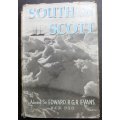 South With Scott by Admiral Edward R G R Evans
