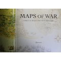 Maps Of War by Ashley and Miles Baynton-Williams