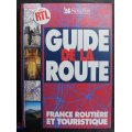 Guide De La Route 1997 Selection du Readers Digest France Routiere et Touristique