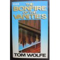 The Bonfire Of The Vanities by Tom Wolfe, Softcover Book