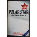 Polar Star by Martin Cruz Smith, Softcover Book
