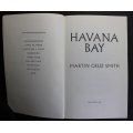 Havana Bay by Martin Cruz Smith, Softcover Book