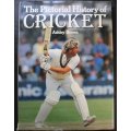 The Pictorial History of Cricket by Ashley Brown First Edition Hardcover Book 1988