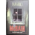 Ed McBain Hark an 87th Precint Novel Softcover Book