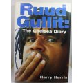 Ruud Gullit: The Chelsea Diary by Harry Harris Hardcover Book