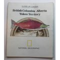 National Geographic Folded Map Close Up Canada Series British Columbia Alberta April 1978.
