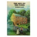 The Mill on the Floss by George Eliot Softcover Book.