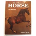 The Illustrated Horse by Tom Howard Hardcover Boo