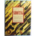 The Complete Book Of Shooting by Backhouse, Knowles, Little, McKelvie Hardcover Book