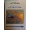 SANDF SAAF Edition Military Service Guide for Newcomers Softcover Book.
