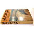 Masada by Yigael Yadin Hardcover Book