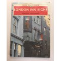 London Inn Signs by Dominic Rotheroe Softcover Book
