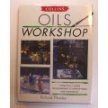 Oils Workshop by Richard Pikesley Hardcover Book