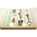 The Encyclopedia Of Fishing Ian Wood Editor Hardcover Book