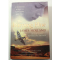 The Burning Blue by James Holland Softcover Book