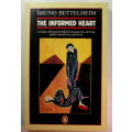 The Informed Heart by Bruno Bettelheim Softcover Book