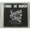 Chris De Burgh Spanish Train And Other Stories CD