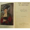 The Painter In History by Ernest Short Hardcover Book