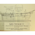Mutiny!! Aboard H.M. Armed Transport Bounty in 1789 by RM Bowker and Lt W Bligh Hardcover Book