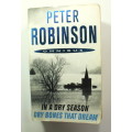 Peter Robinson Omnibus In a Dry Season / Dry Bones That Dream Softcover Book