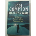 Hailey`s War by Jodi Compton Softcover Book