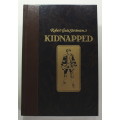 Kidnapped by Robert Louis Stevenson Hardcover Book