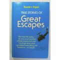 True Stories Of Great Escapes Volume 2 Readers Digest Hardcover Book