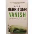 Vanish by Tess Gerritsen Softcover Book