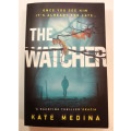 The Watcher by Kate Medina Softcover Book