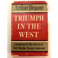 Triumph in The West by Arthur Bryant, Hardcover Book (Diaries of Field Marshal Alanbrooke)