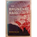 The Bruneval Raid, Stealing Hitler`s Radar by George Millar Softcover Book