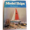 Model Ships by Vic Smeed Hardcover Book