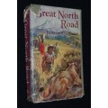 GREAT NORTH ROAD BY LAWRENCE GREEN