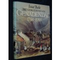 DIE GESKIEDENIS VAN GENADENDAL 1738 - 1988 BY ISAAC BAILIE
