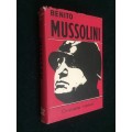 BENITO MUSSOLINI BY CHRISTOPHER HIBBERT