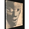 AFRICAN SCULPTURE SPEAKS BY LADISLAS SEGY INSCRIBED BY AUTHOR