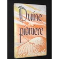 DUINE & PIONIERE DEUR D.F. MALHERBE
