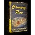 CANNERY ROW BY JOHN STEINBECK 1945 1ST USA EDITION