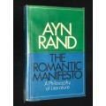 THE ROMANTIC MANIFESTO A PHILOSOPHY OF LITERATURE 1ST PRINTING 1969