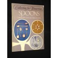 SPOONS COLLECTING FOR TOMORROW BY GAIL AND MICHAEL SNODIN