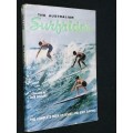 THE AUSTRALIAN SURFRIDER BY JACK POLLARD THE COMPLETE BOOK ON BOARD AND BODY SURFING