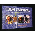 COON CARNIVAL NEW YEAR IN CAPE TOWN PAST AND PRESENT BY DENIS CONSTANT MARTIN
