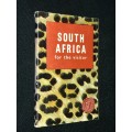 SOUTH AFRICA FOR THE VISITOR VINTAGE BOOKLET