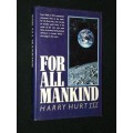FOR ALL MANKIND BY HARY HURT III
